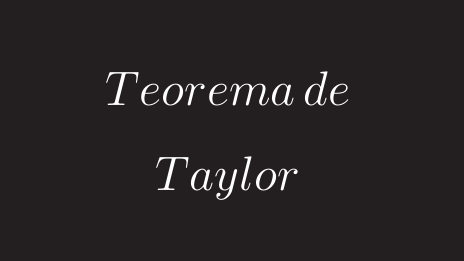 Teorema de Taylor