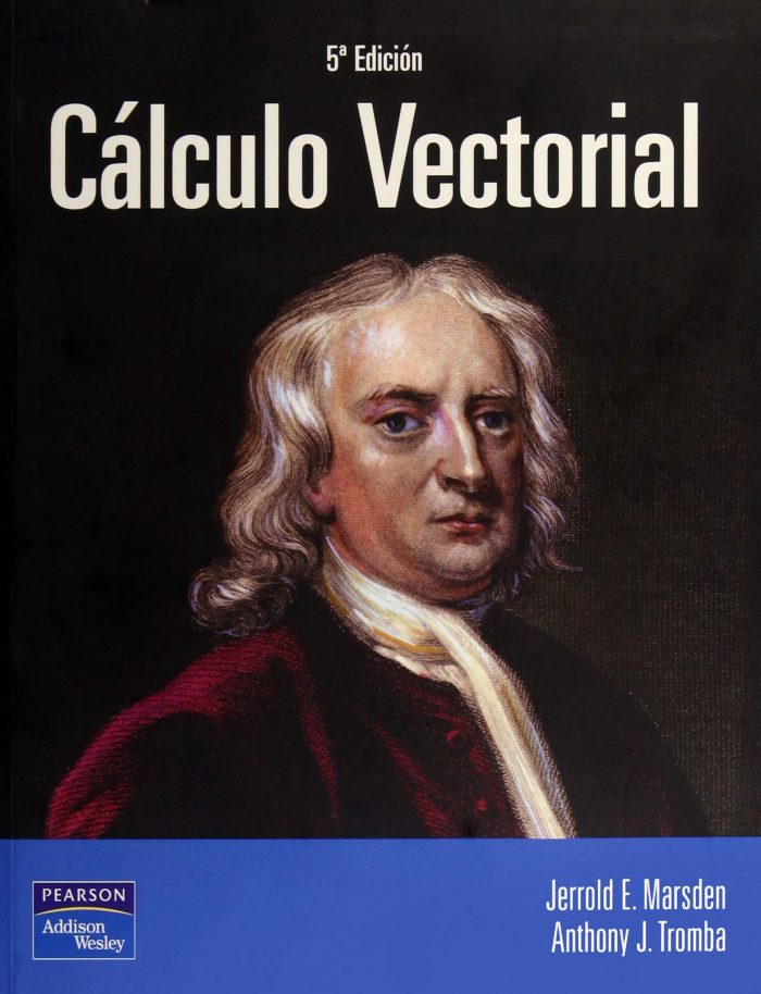 Calculo vectorial Jerrold Marsden & Tromba 5ta Edición PDF DESCARGAR Gratis